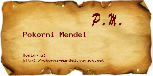 Pokorni Mendel névjegykártya